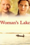 Woman's Lake Movie Streaming Online