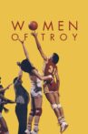 Women of Troy Movie Streaming Online