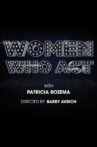 Women Who Act Movie Streaming Online