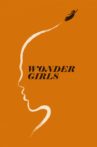 Wonder Girls Movie Streaming Online