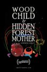 Wood Child and Hidden Forest Mother Movie Streaming Online