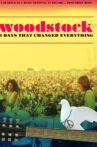 Woodstock: 3 Days That Changed Everything Movie Streaming Online