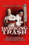 Working Tra$h Movie Streaming Online