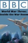 World War Three: Inside the War Room Movie Streaming Online