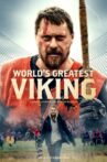 World’s Greatest Viking Movie Streaming Online