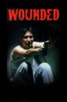 Wounded Movie Streaming Online