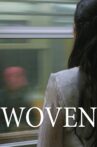 Woven Movie Streaming Online