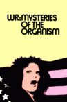 WR: Mysteries of the Organism Movie Streaming Online