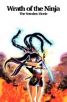 Wrath of the Ninja: The Yotoden Movie Movie Streaming Online