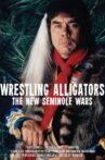 Wrestling Alligators Movie Streaming Online