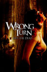 Wrong Turn 3: Left for Dead Movie Streaming Online