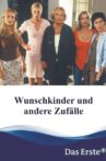 Wunschkinder und andere Zufälle Movie Streaming Online