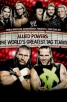 WWE: Allied Powers - The World's Greatest Tag Teams Movie Streaming Online