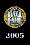 WWE Hall of Fame 2005 Movie Streaming Online