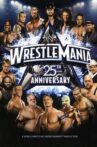 WWE WrestleMania XXV Movie Streaming Online