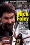 WWF: Mick Foley - Hard Knocks & Cheap Pops Movie Streaming Online