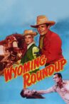 Wyoming Roundup Movie Streaming Online