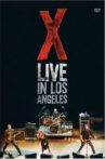 X: Live in Los Angeles Movie Streaming Online