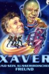 Xaver und sein außerirdischer Freund Movie Streaming Online