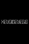 Xenogenesis Movie Streaming Online
