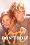 XTC Just Don't Do It Movie Streaming Online