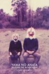 Yama No Anata - Para Além das Montanhas Movie Streaming Online