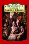 Yes Virginia, There Is a Santa Claus Movie Streaming Online