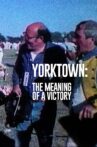 Yorktown: The Meaning of a Victory Movie Streaming Online