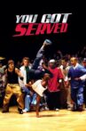 You Got Served Movie Streaming Online
