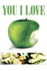 You I Love Movie Streaming Online