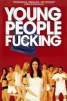Young People Fucking Movie Streaming Online