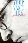 Youp van 't Hek: Alles of Nooit Movie Streaming Online
