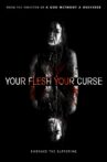 Your Flesh, Your Curse Movie Streaming Online