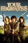 Your Highness Movie Streaming Online