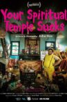 Your Spiritual Temple Sucks Movie Streaming Online