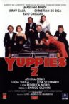 Yuppies 2 Movie Streaming Online