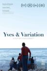 Yves & Variation Movie Streaming Online