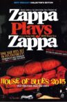 Zappa Plays Zappa: House Of Blues 2015 Movie Streaming Online