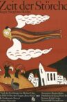 Zeit der Störche Movie Streaming Online