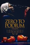 Zero to Podium Movie Streaming Online