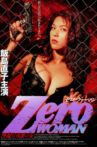 Zero Woman: Final Mission Movie Streaming Online