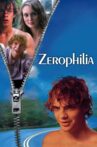 Zerophilia Movie Streaming Online