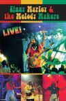 Ziggy Marley & the Melody Makers: Live! Movie Streaming Online