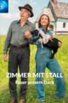 Zimmer mit Stall – Feuer unterm Dach Movie Streaming Online