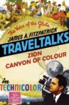 Zion: Canyon of Colour Movie Streaming Online