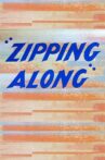 Zipping Along Movie Streaming Online