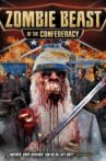 Zombie Beast of the Confederacy Movie Streaming Online
