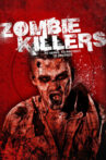 Zombie Killers: Elephant's Graveyard Movie Streaming Online