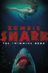 Zombie Shark Movie Streaming Online