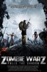 Zombie Warz: Falls the Shadow Movie Streaming Online